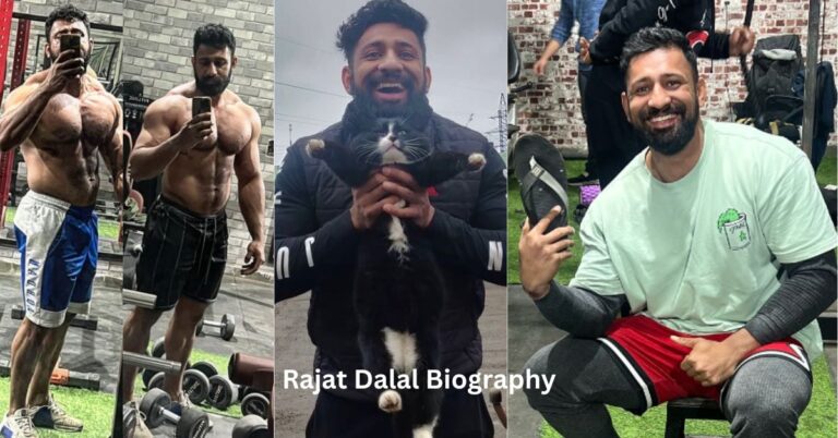 Rajat Dalal Biography, Age, Height, Career, Net Worth, Wiki