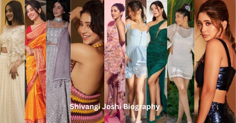 Shivangi Joshi Biography, Age, Height, Boyfriend, Career, Net Worth, Wiki